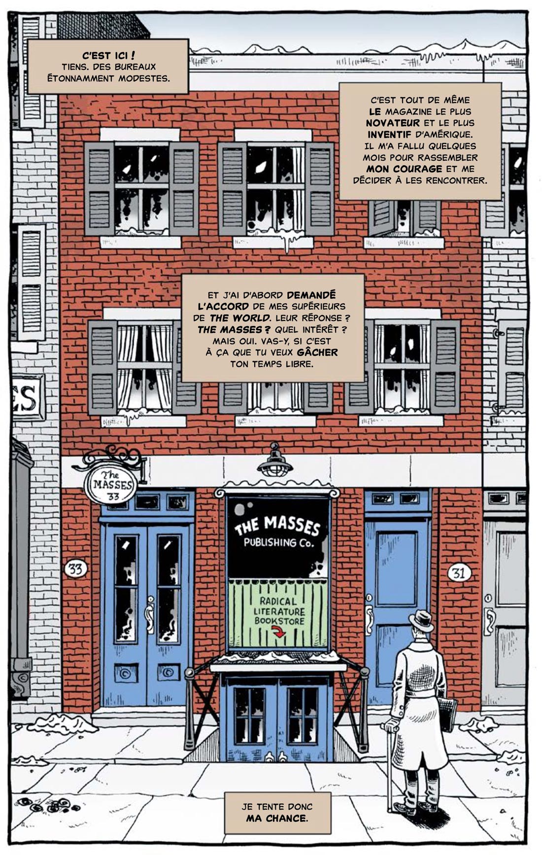 Planche 44 de la bande dessinée les dissidents de derf backderf dans laquelle joe hertle se rend devant le batiment en couleurs de la publication The Masses